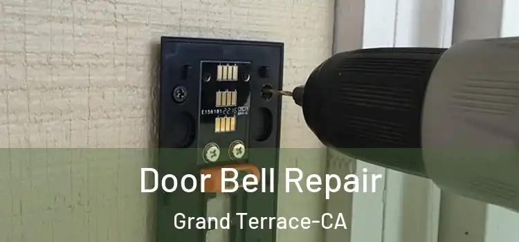  Door Bell Repair Grand Terrace-CA