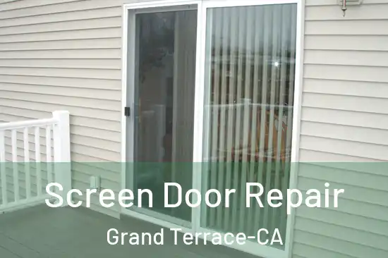  Screen Door Repair Grand Terrace-CA